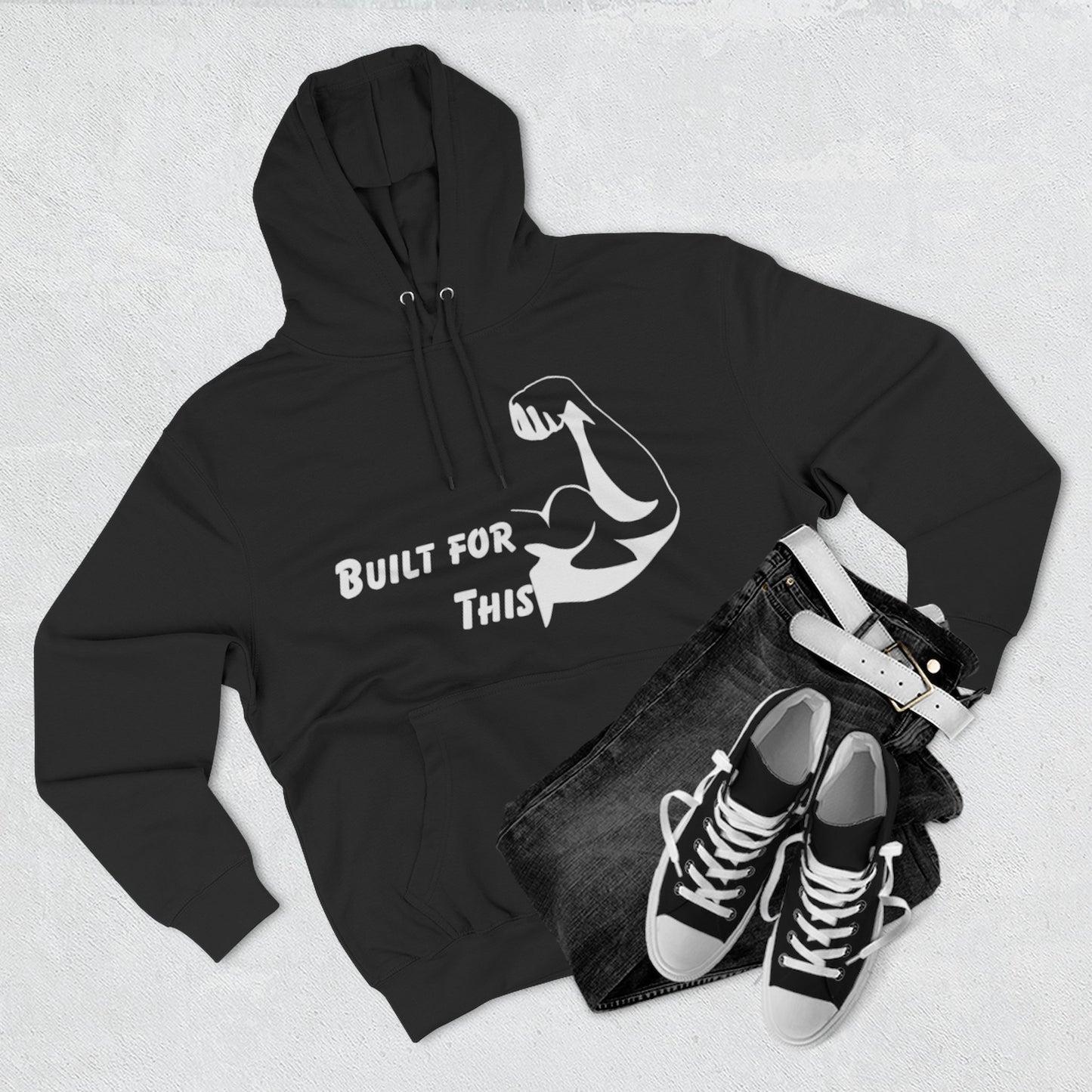 Built For This Hoodie – Strength Meets Style