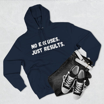 No Excuses. Just Results. Hoodie – Classic Power Edition