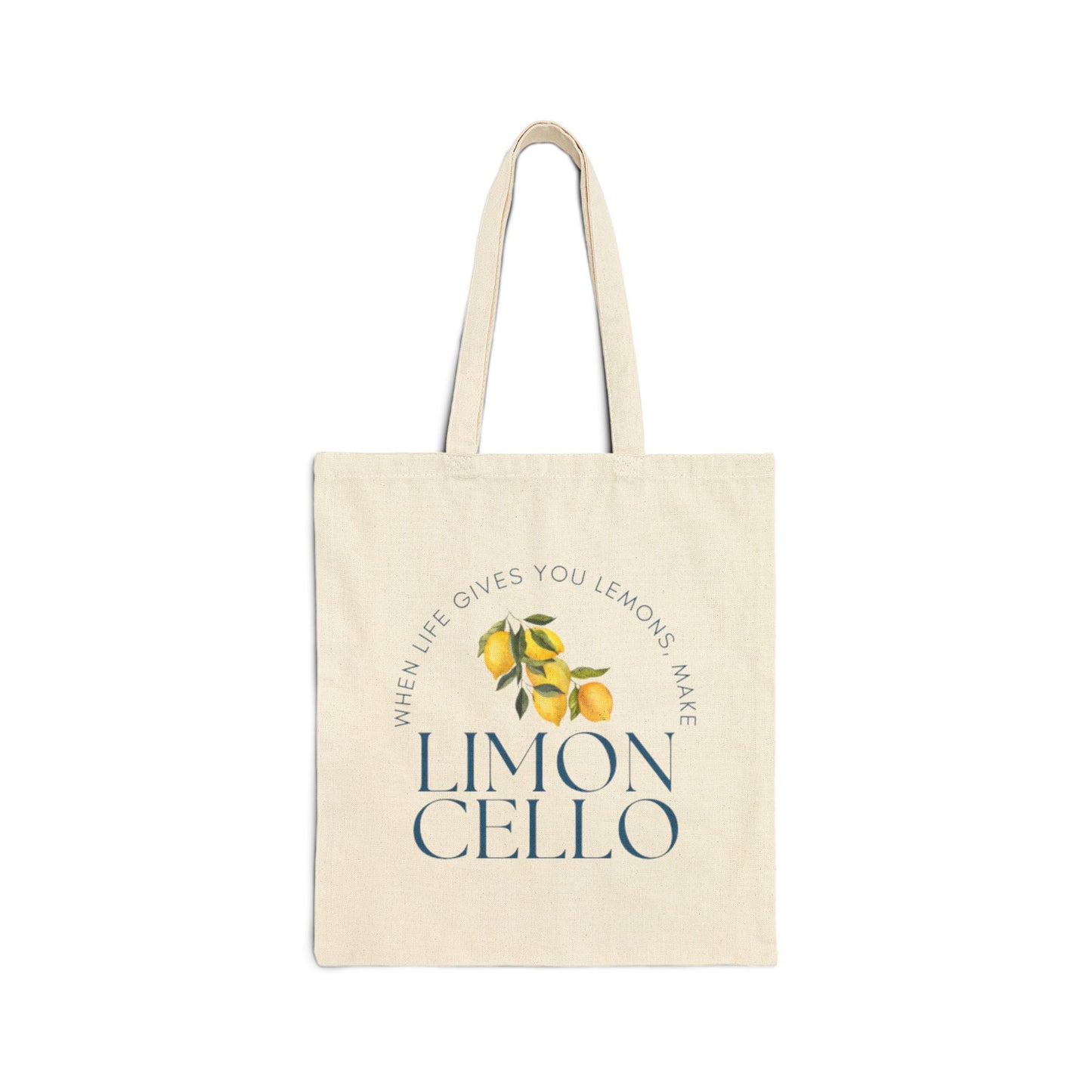 When Life Gives You Lemons, Make Limoncello Tote Bag