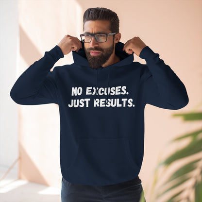 No Excuses. Just Results. Hoodie – Classic Power Edition