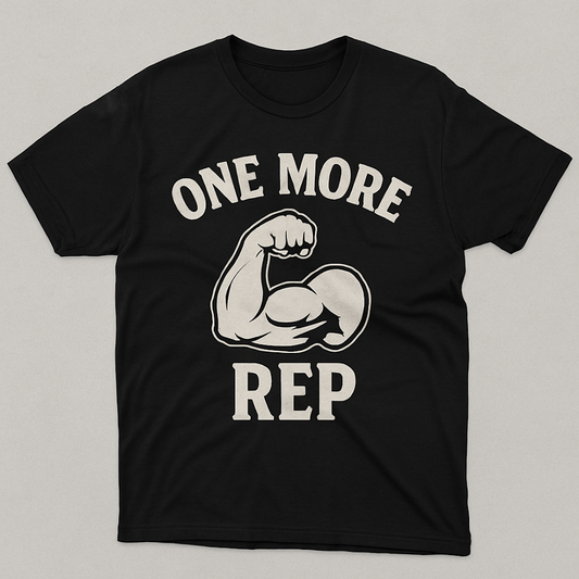 “One More Rep” Gym Motivation Tee